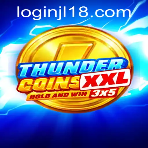 Unlock the Adventure of ThunderCoinsXxl: A Deep Dive into Gameplay and Strategy