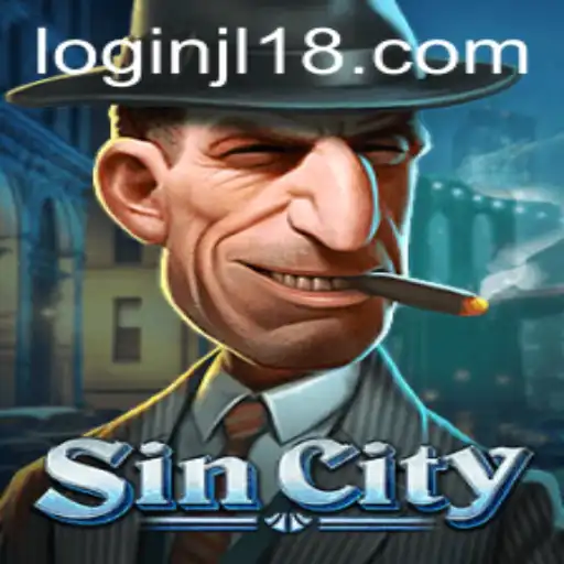 SinCity: The Thrilling World of jl18